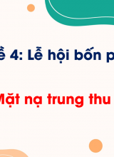 Bài 7 Mặt nạ trung thu (Tiết 1)